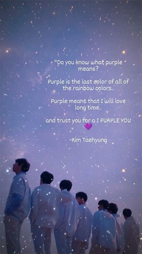 I PURPLE YOU 💜 - This is not just a color. It's a promise. 🥺#borahae