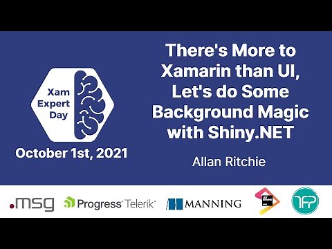 There's More to Xamarin Than UI, Let's do Some Background Magic with Shiny.NET