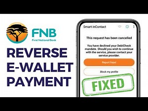 How To Reverse E-Wallet Payment On FNB App | FNB eWallet reversal (2024)- Explained