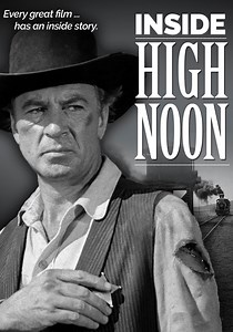 Inside High Noon streaming: where to watch online?