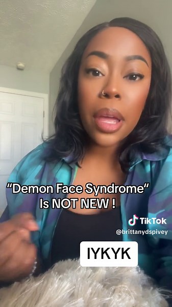 Demon Face Syndrom is not a new thing. We just called it something different back in the day! #spirituality #demonfacesymdrome