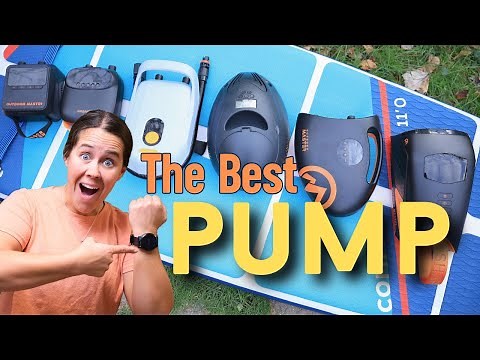 Paddle Board Pump: Comparing 6 Battery Powered iSUP Pumps