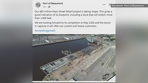 Port of Beaumont making progress on $85M Main Street Wharf Project