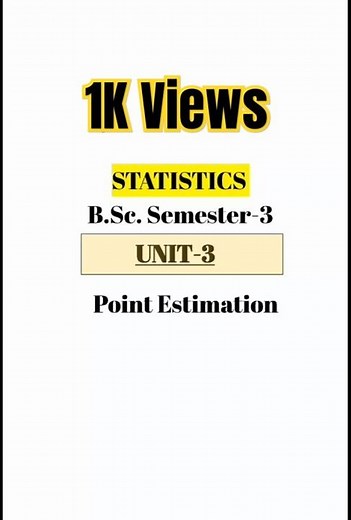 Point Estimation|B.Sc. Semester -3| Unit-3| Full video with notes on channel|#statistics #notes