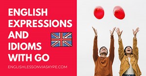 Expressions with GO with meanings - Learn English with Harry 👴