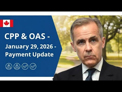 January 2026 CPP & OAS Payment Date Confirmed | Updated Pension Amounts Explained