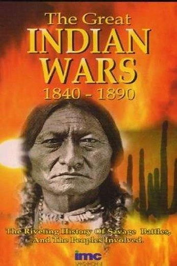 The Great Indian Wars 1840-1890 (1991) - Movie