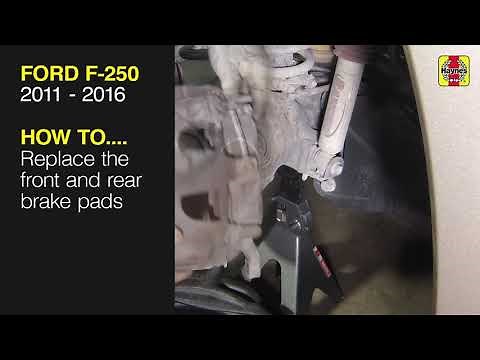 How to Replace the front and rear brake pads on the Ford F-250 Super Duty 2011 to 2016