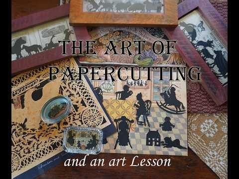 All about Papercutting/Sherenschnitte/Sillouettes: Art lesson