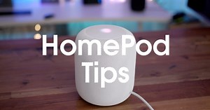 20  must-know HomePod tips [Video] - 9to5Mac