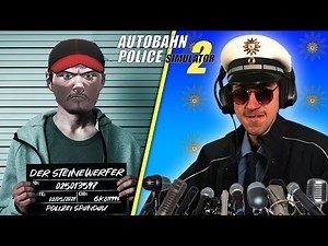 Steinewerfer ab nach Askaban du Muggel | Autobahn Polizei Simulator 2