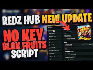 UPDATED REDZ HUB Script for Blox Fruits | BEST BLOX FRUITS SCRIPT * NO KEY * (UPDATE 28.1)