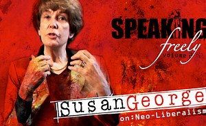 Susan George on Neo-Liberalism