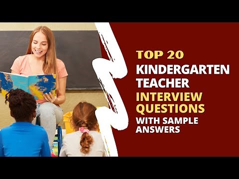 Kindergarten Teacher Interview Questions and Answers for 2026