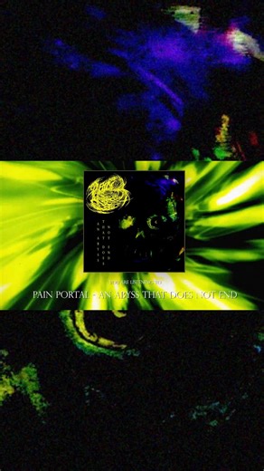 Pain Portal "An Abyss That Does Not End" OUT NOW! Official Stream: https://youtu.be/npqioBPbuKE Social Media: https://facebook.com/61571836616645 https://instagram.com/painportalband Credits: Artwork and Visuals by Pain Portal Logo by VISUAL DEFECT #SlamWorldwide #PainPortal #CosmicBrutalDeathGrind | SLAM WORLDWIDE