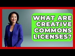 What Are Creative Commons Licenses? - Consumer Laws For You