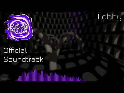 Paradox Protocol Soundtrack- Lobby [Roblox] #asym
