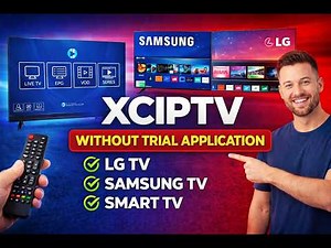 How To Install / Download XCIPTV App For Smart Tv , LG TV , Android TV , Samsung TV
