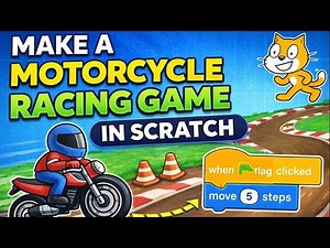 How to Make a Motorcycle Racing Game in Scratch : Step-by-Step Tutorial