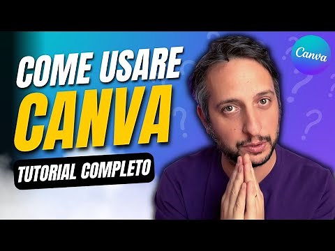 COME USARE CANVA | TUTORIAL ITALIANO