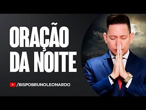 ORAÇÃO DA NOITE-13 DE MAIO