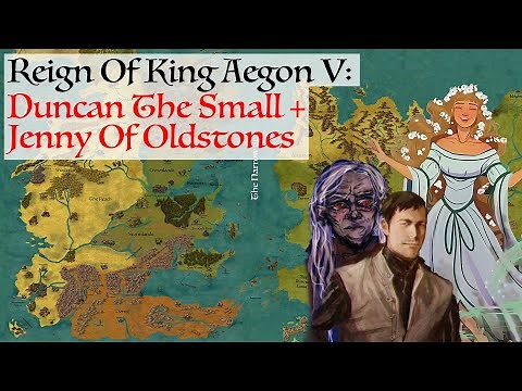 Duncan The Small & Jenny Of Oldstones House Of The Dragon History & Lore Reign Of Aegon V Targaryen