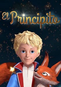 El Principito - Ver la serie de tv online