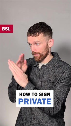 How to sign Private: BSL Sign of the Day 120 🤫 The topic for this week is