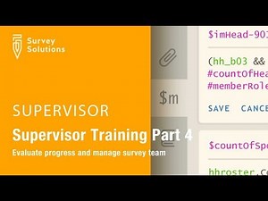 Supervisor Training Series Video 4: Evaluate progress and manage survey team