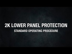 SOP: 2K Lower Panel Protection