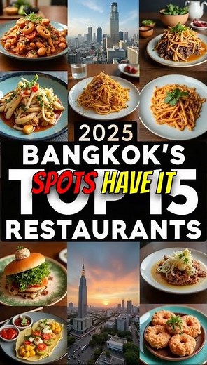 15 Best Restaurants in Bangkok for Exceptional Dining Experiences in 2025