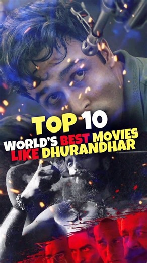 Top 10 World’s Best Movies like Dhurandhar | Part 9 #shorts