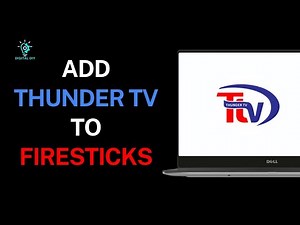 How to Add Thunder TV to Firesticks