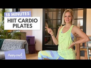 HIIT CARDIO PILATES 🔥 18 minutes pour renforcer les muscles profonds et le cardio