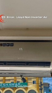 25K views · 34 reactions | Lloyd Ac E5 Error Non Inverter . . . . . . . . . . . #actechnician‼️ #airconditioner #trendingreels | Shoaib Ac Technician | Facebook