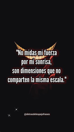 "No midas mi fuerza por mi #mifuerza #misonrisa #lamismaescala #amorpropio #felicidad #reflexiones
