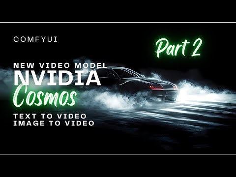NVIDIA Cosmos Part 2: Transforming Images into Stunning Videos | ComfyUI's New Video Model