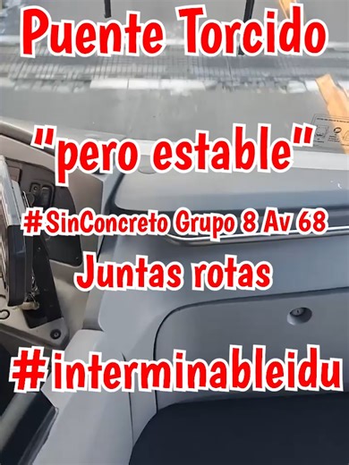 Puente Torcido y la Supervisión del Interminable IDU
