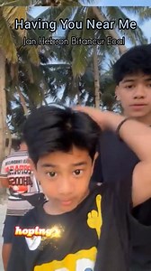 4.1K views · 270 reactions | Having You Near Me By; Jan Hebron Bitancur Ecal #janhebronecal #janhebron #goodvibesonly #idolo #bron #bronatics #monetization #thetraveller #sundayvibes 122099296196543464:49210:@followers 122115883358543464:49210:@topfans Part 7 | IDOLO PITIK NI KIKO | Facebook