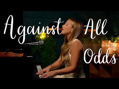 Against All Odds (Take A Look At Me Now) - Phil Collins - Connie Talbot (Cover)
