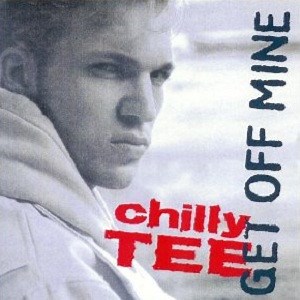 Chilly Tee - Get Off Mine