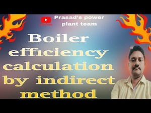 Boiler efficiency calculation by indirect method