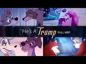 "He's A Tramp" - Animash Crossover MEP