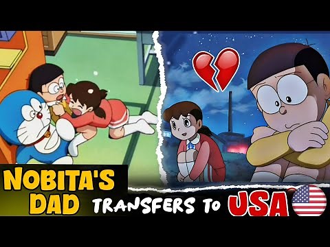Doraemon : Nobita's Dad Transfers to America 🇺🇲 | Goodbye Shizuka | Full Episode explain | Factrik