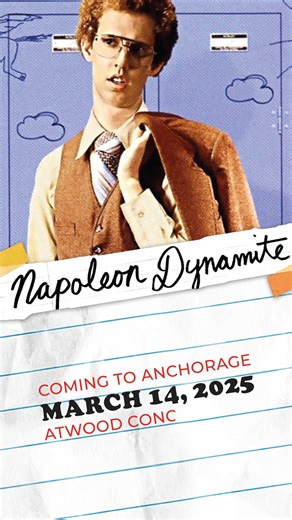 1.7K views |  20 years of "Napoleon Dynamite" calls for a celebration! Join us for a movie night packed with Q&A, improv comedy, and tons of audience participation. 朗 Friday, Mar. 14 // Atwood Concert Hall → https://bit.ly/napoleon-dynamite-live | Anchorage Concert Association | Facebook
