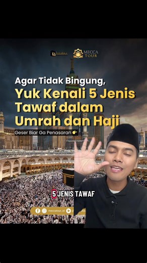 Panduan Lengkap Tawaf Umroh dan Haji