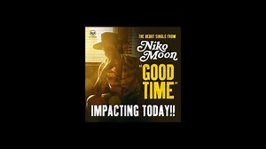 7.2K views · 119 reactions | Niko Moon's debut single GOOD TIME officially hits country  today! Y'all be sure to request this one from your local station! | Sony Music Nashville | Facebook