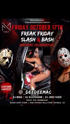 Illa Cali on Instagram: "🚨 FRIDAY JUST GOT A LOT MORE FREAKYYY We bout to jump start this #Halloween season 🎃👻 🎃 FREAK FRIDAY: SLASH & DASH🔪 👻 Costume Contest | Drinks 🍹 | Vibes🎶 📅 Friday • Oct 17th 🕙 10PM – 2AM 📍 @mixchampagnelounge | Ontario, CA Performance By @goleeky @pakj0k0 + more 🔥🔥🔥 🎧 @dj_muda | @djsleepdadon | @djjoshfader 🎤 Hosted by @e_raw, @boobie_666, @illacali, @laysia_marie, @_deedeemac & @_dreaus 🎈Birthday Celebration for all LIBRAS ♎️ 🏠 Homecoming Function for 
