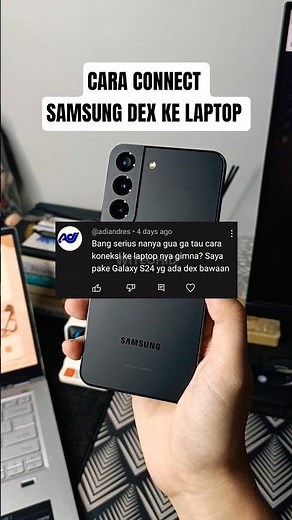 CARA CONNECT SAMSUNG DEX KE LAPTOP ! #samsung #samsungindonesia #samsungdex