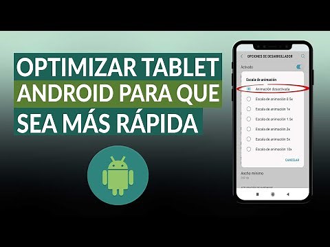 Optimize your Android tablet to be faster - Step by step